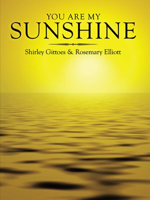 cover image of You Are My Sunshine